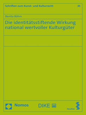 cover image of Die identitätsstiftende Wirkung national wertvoller Kulturgüter